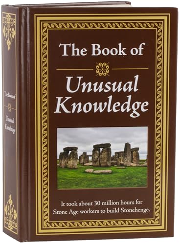 The Book of Unusual Knowledge: Fascinating Facts & Information | Hardcover Gift for Trivia Buffs, Curious Minds
