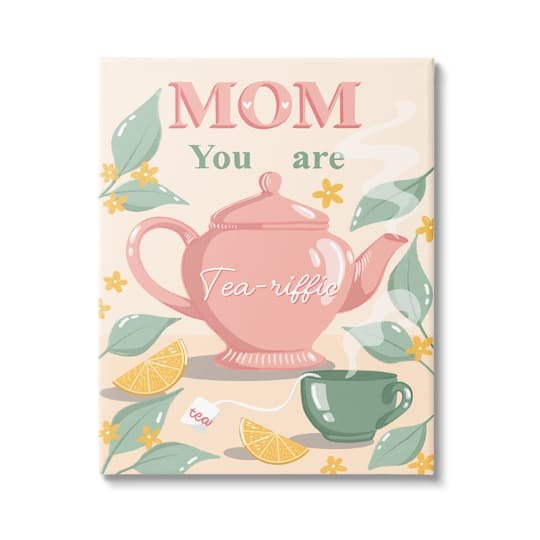 Stupell Industries Mom You Are Tea-riffic Teapot Art in | x | Michaels