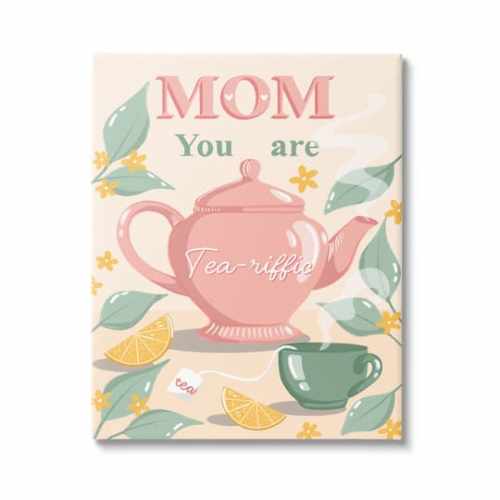 Stupell Industries Mom You Are Tea-riffic Teapot Art in | x | Michaels