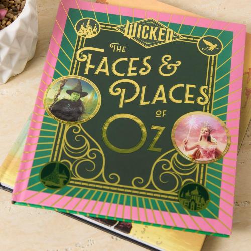 Wicked The Faces & Places of Oz Book